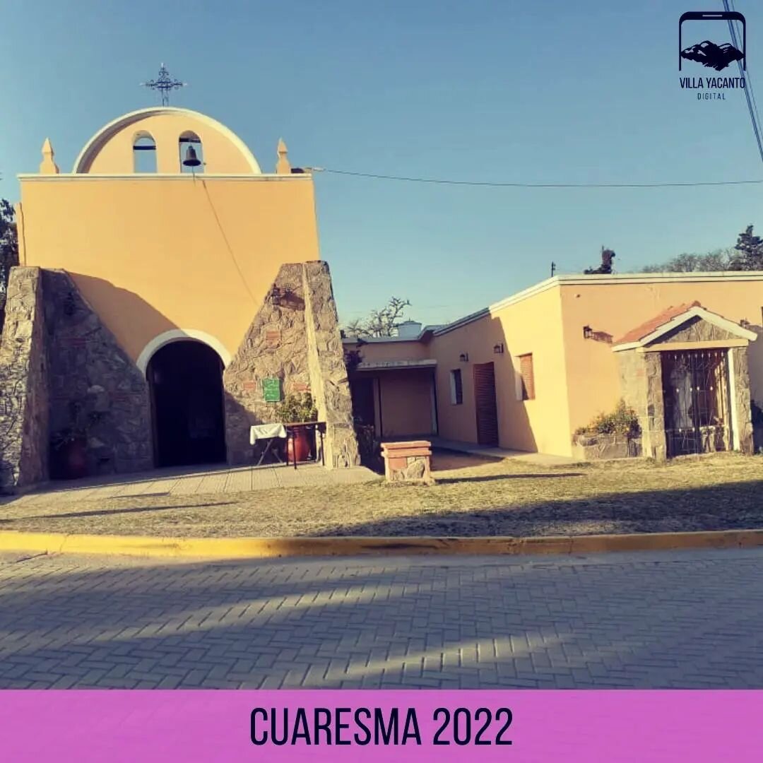Cuaresma 2022 | Villa Yacanto Digital